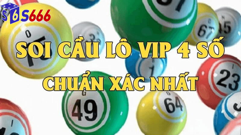 Soi cầu 4 số vip tại S666